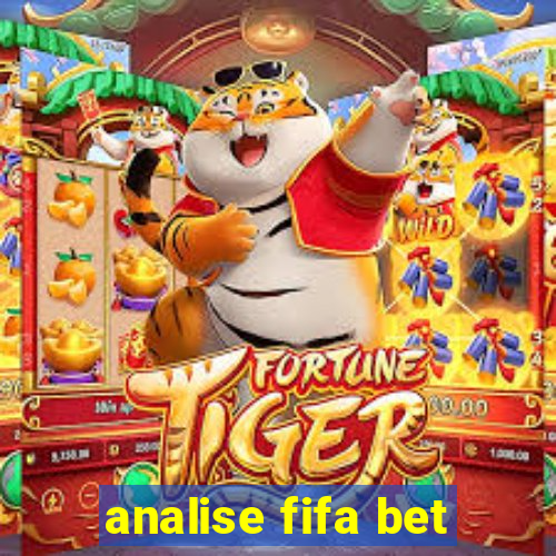 analise fifa bet